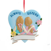 Always Sisters Heart Ornament 3.5"