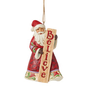 Santa BELIEVE Ornament