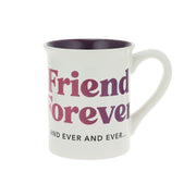 Friend Forever Mug 16oz